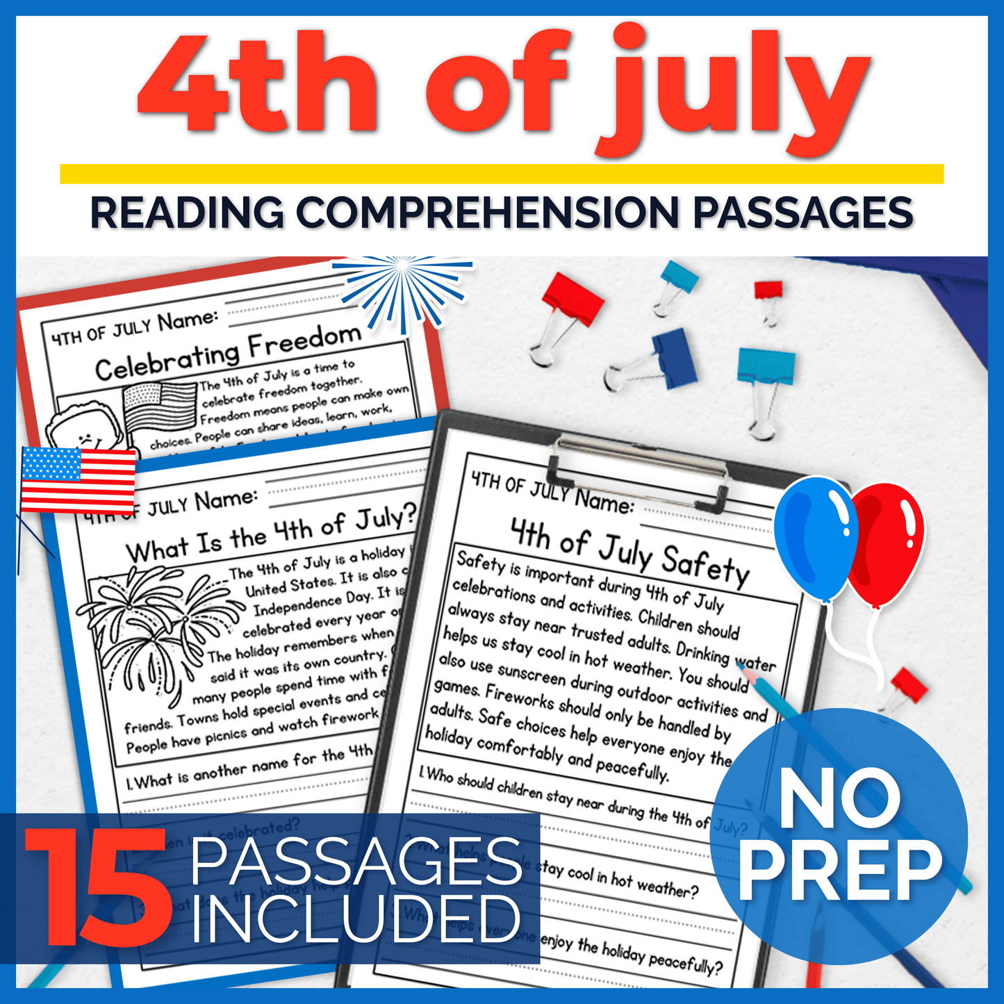 4th of July Reading Comprehension Passages + Questions