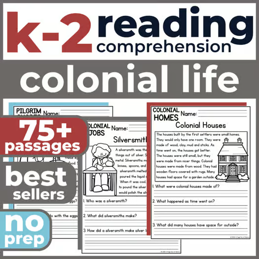 75+ Colonial America Life Reading Comprehension Passages + Questions