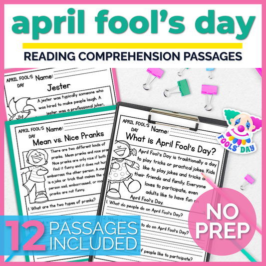 April Fools Day Reading Comprehension Passages + Questions