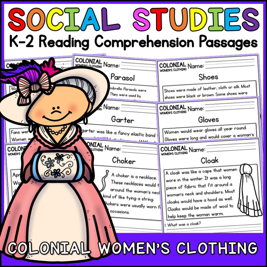 Colonial Women's Clothing Reading Comprehension Passages + Questions