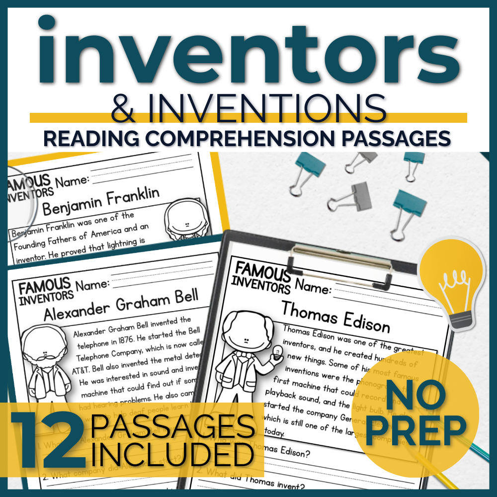 Famous Inventors Reading Comprehension Passages + Questions