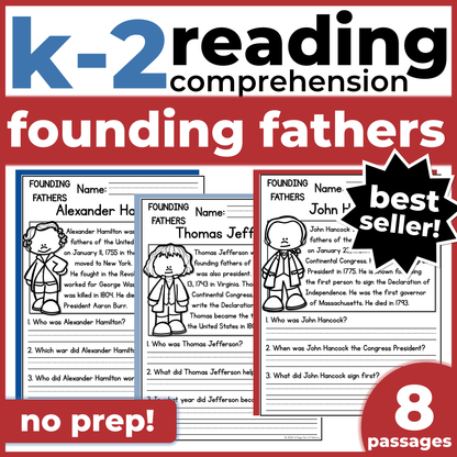 Founding Fathers Reading Comprehension Passages + Questions