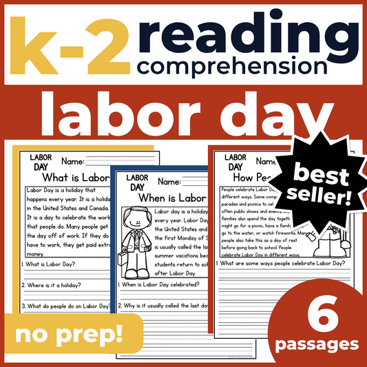 Labor Day Holiday Reading Comprehension Passages + Questions