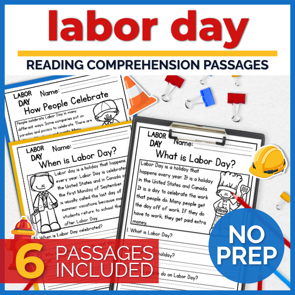 Labor Day Holiday Reading Comprehension Passages + Questions
