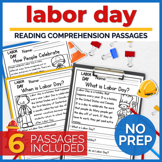 Labor Day Holiday Reading Comprehension Passages + Questions