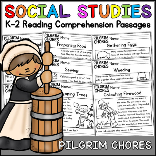 Pilgrim Now & Then Chores Reading Comprehension Passages + Questions