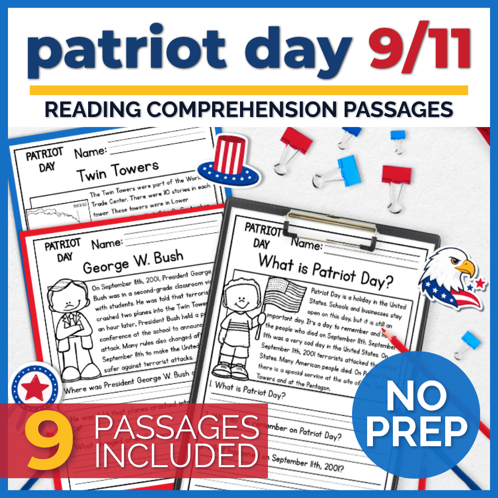 September 11th (9/11) Patriot Day Reading Comprehension + Questions
