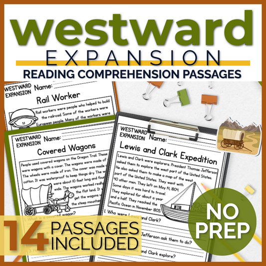 Westward Expansion Reading Comprehension Passages + Questions
